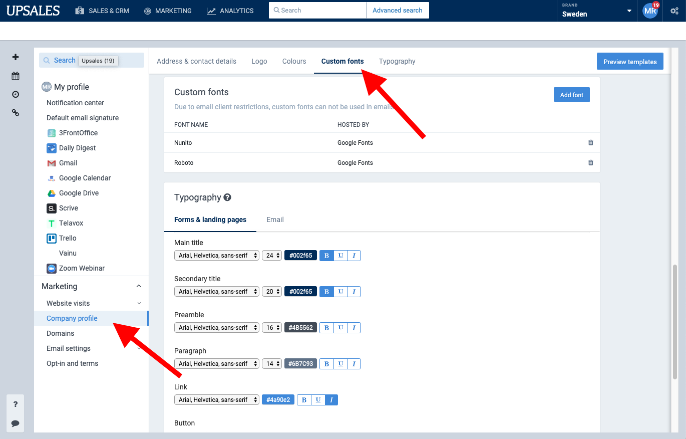 Use Google Fonts in Forms & Landing pages Upsales Help Center